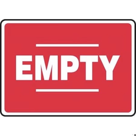 Accuform SAFETY SIGN EMPTY RED 7 in  X 10 in  MCPG588XL MCPG588XL
